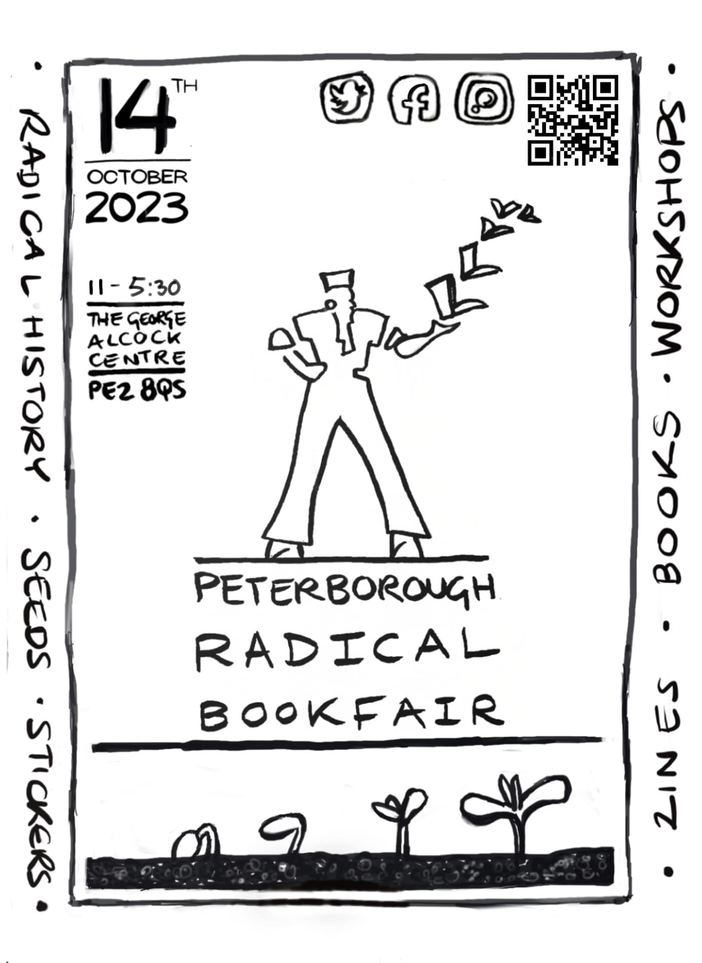 Peterborough Radical Bookfair. Saturday 14th October 2023, 11am to 5.30pm at the George Alcock Centre, Whittlesey Rd, Stanground, Peterborough PE2 8QS.